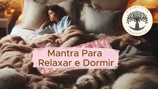 O Segredo  Mantra para Dormir [upl. by Euqinitram]