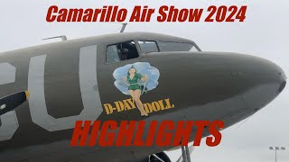 Camarillo Airshow 2024 Highlights [upl. by Yrreg799]