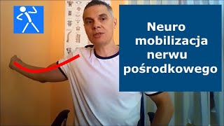 Ból barku łokcia nadgarstka  Neuromobilizacja nerwu pośrodkowego  Prawidłowa technika  🇵🇱 🇪🇺 [upl. by Elisabetta776]