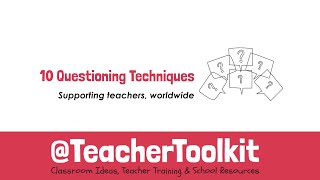 10 Questioning Techniques by TeacherToolkit [upl. by Fisoi173]