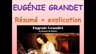 Eugénie Grandet  excellent résumé et explication [upl. by Naved851]