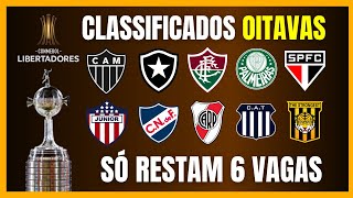 LIBERTADORES  10 CLASSIFICADOS  RESTAM 6 VAGAS [upl. by Havard689]