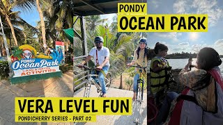 Pondy Ocean Park POP  Pondicherry Tourist Place Series  Part 02 pondicherry tourism tamil [upl. by Mariand]