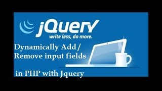 Dynamically Add  Remove input fields in PHP with Jquery [upl. by Catriona]