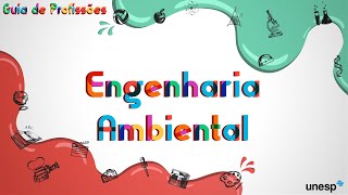 Conheça o curso de Engenharia Ambiental da Unesp [upl. by Marutani829]