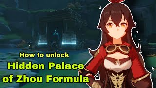 Genshin Impact How to unlock Hidden Palace of Zhou Formula [upl. by Nrobyalc990]