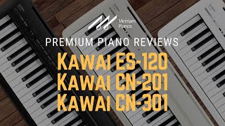 🎹 Kawai ES120 Kawai CN201 amp Kawai CN301  New Kawai Digital Pianos Announced at NAMM 2022 🎹 [upl. by Malachi]