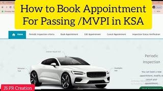 How to Book Online Appointment for Fahas MVPI  Book online Vehicle Inspection Appointment in KSA [upl. by Marci608]