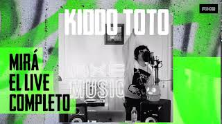 Axe Music Live Sessions  Kiddo Toto [upl. by Eednahs836]