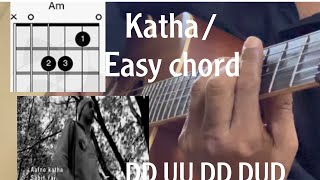 nepali easy guitar lesson  Katha  Sabin Rai  nepali song  kush plays  my guitar amp my songs [upl. by Aleina]