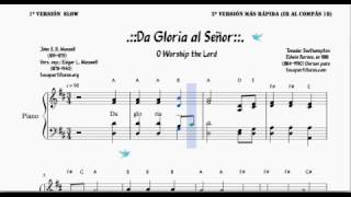 Da Gloria al Señor Partitura de Piano Fácil O worship the Lord Piano Sheet Music [upl. by Eslud]