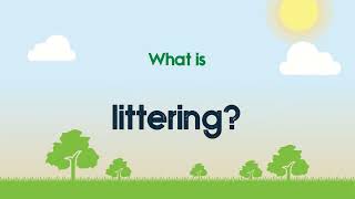 What is Littering [upl. by Conrad]