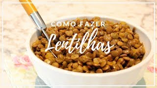 LENTILHANunca comi uma tão saborosa SORTE de quem fizer essa receita [upl. by Gallager687]