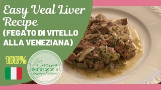 FEGATO ALLA VENEZIANA VEAL LIVER COOKED VENETIAN STYLE JOAN MUZZI [upl. by Truk]