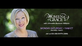 WOMEN OF GRACE  Johnnette Benkovic Williams  061118 [upl. by Stacie]