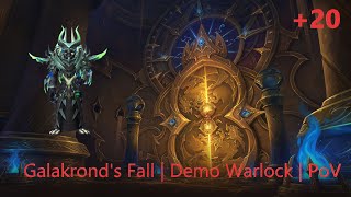 20 Galakronds Fall  Fortified  Demonology Warlock M  WoW Dragonflight 102 [upl. by Wilow]