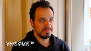 BANDEANNONCE LExoconférence dAlexandre Astier [upl. by Bouldon]