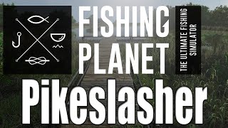 Fishing Planet  Monster Fish  Emerald Lake  Pikeslasher [upl. by Lee]