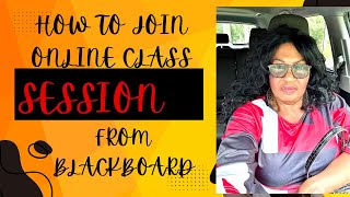 How to join the Blackboard Collaborate Ultra class online from Blackboard [upl. by Anayek727]