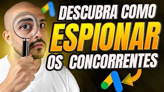 Como Espionar Concorrentes no Google Ads Mesmo sendo Afiliado [upl. by Nnayt]