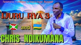 📛📖🇧🇮✔ IJURU RYA3 BYOSE DUSENGERA TWABIBIKIWE MU IJURU RYA3 PST CHRIS NDIKUMANA KUVA I BURUNDI 🇧🇮 [upl. by Inness737]