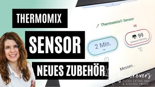 Sensor Thermomix  Zubehör TM6  Einfach erklärt [upl. by Fish847]