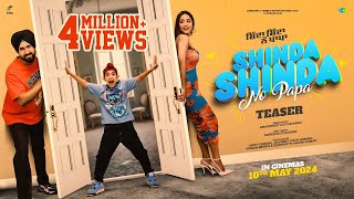 Shinda Shinda No Papa  Teaser  Gippy Grewal  Hina Khan  Shinda Grewal  New Punjabi Movie 2024 [upl. by Loresz612]