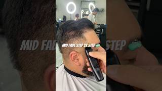 Quick Step By Step Mid Fade 🧼 barber orangecountybarber menshaircut fade taper barberlife [upl. by Goss]