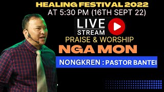 NGA MON Pastor Bantei  Healing festival 2022 Potternet tv Live [upl. by Okuy]