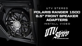 UTV Stereo Polaris® Ranger 1500 65quot Front Speaker Adapter Kit [upl. by Scarface635]