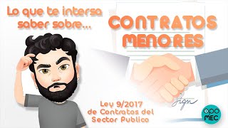 Sabías que 🤓 LEY 92017 de CONTRATOS del SECTOR PÚBLICO ⚖️ CONTRATOS MENORES  MOISÉS VEGA [upl. by Malaspina473]