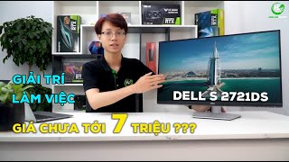 Review màn hình Dell S 2721DS vừa làm việc vừa giải trí  Hoàng Long Computer [upl. by Jonme]