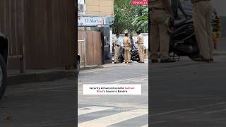 Security increased outside Salman Khans residence after Babba Siddiques murder shorts bollywood [upl. by Vaules738]