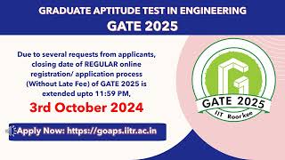 Extended last date of regular period registration in GATE 2025 [upl. by Bina]