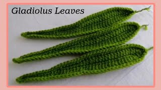 Crochet Gladiolus Leaves  So Easy 💚 [upl. by Jamal193]