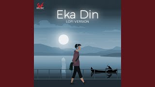 Bangla sad lofi song \\ Eka Din Faka Raat slowed and reverb with lyrics \\ sadsong banglasong [upl. by Lyndell282]