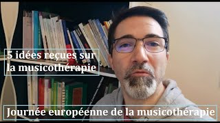 5 idées reçues sur la musicothérapie [upl. by Ennalorac]