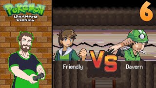 Lets play Pokemon Uranium  Episode 6 Versus Davern [upl. by Dlorad434]