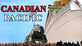 Canadian Pacific A Transportation Empire [upl. by Ecyor649]