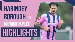 HAMLET HIGHLIGHTS Haringey Borough vs Dulwich Hamlet  FAC First Qualifying Round Replay  5923 [upl. by Trebron474]