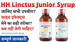 HH Linctus Junior Syrup Uses Side Effects in Hindi  HH Linctus Junior Syrup Ke Fayde Aur Nuksan [upl. by Earased]