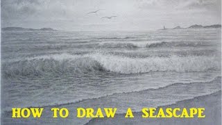 How To Draw a Seascape Waves Skies Graphite Pencil Tutorial [upl. by Anglim]