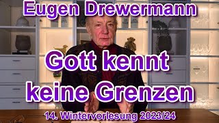 Drewermann Gott kennt keine Grenzen Heilung Knechts römischen Hauptmanns14Wintervorlesung 20234 [upl. by Lalita]