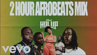 Official Afrobeats Mix 2022  2Hrs  Wizkid  Tems  Burna Boy  Omah Lay  Fireboy DML [upl. by Carlock]