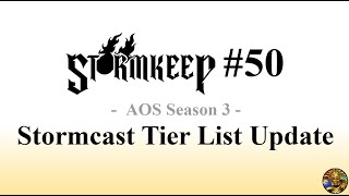 The Stormkeep 50  Stormcast Tier List AOS Season 3 [upl. by Ferrel575]