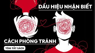 TÓM TẮT VÀ ĐÁNH GIÁ Thao túng tâm lý trong tình yêu  Spiderum Books [upl. by Georgeta]