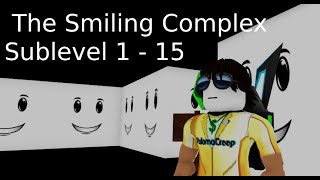 Roblox The Smiling Complex Sublevel 1  15 [upl. by Iris15]