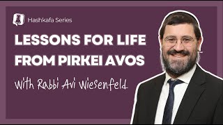 Lessons for Life from Pirkei Avos 66 d [upl. by Inohtna353]