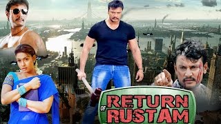 Return Of Rustom  रिटर्न ऑफ़ रुस्तम  Dubbed Hindi Movies 2016 Full Movie HD l Darshan Rakshita [upl. by Latisha804]