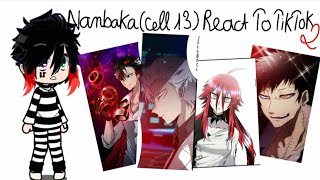 NanbakaCell 13 React To TikTok23Nanbaka [upl. by Fredenburg884]